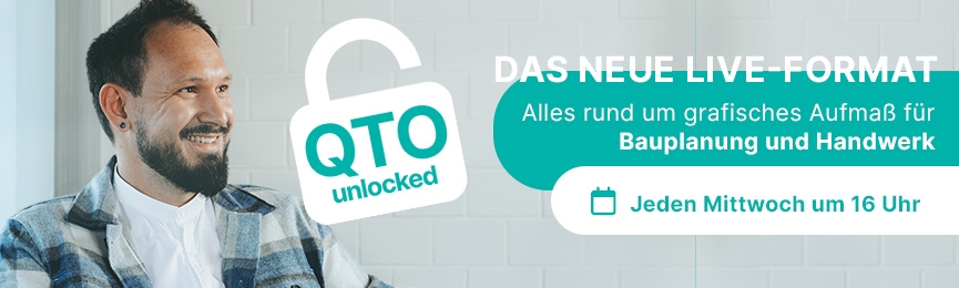 QTO unlocked - digitale Mengenermittlung und Aufmaß