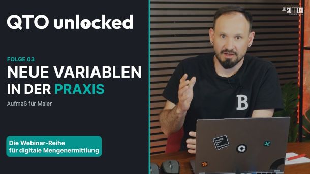 QTO unlocked: Neue Variablen in der Praxis – Aufmaß für Maler | Folge 03