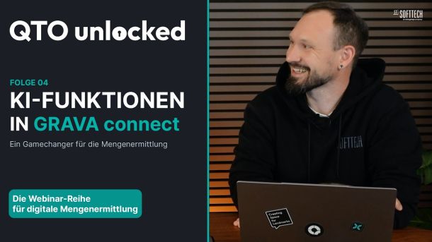 QTO unlocked: KI Funktionen in GRAVA connect – Ein Gamechanger für die Mengenermittlung | Folge 04